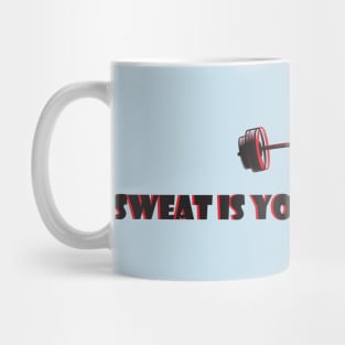 Gym Funny Quote Sweat is your Fat Crying Mug